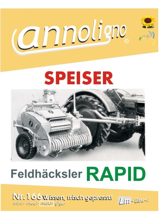 SPEISER Feldhäcksler Typ RAPID Bild- Ersatzteilliste & Explosionszeichnungen  - annoligno 166 -